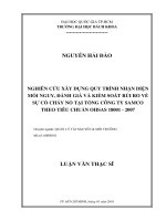Nghiên cứu xây dựng quy trình nhận diện mối nguy, đánh giá và kiểm soát rủi ro về sự cố cháy nổ tại tổng công ty samco theo tiêu chuẩn ohsas 18001   2007  