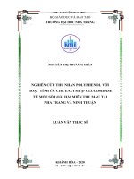 Nghiên cứu thu nhận polyphenol với hoạt tính ức chế enzyme β glucosidase từ một số loài hải miên thu mẫu tại nha trang và ninh thuận  