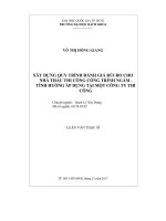 Xây dựng quy trình đánh giá rủi ro cho nhà thầu thi công công trình ngầm tình huống áp dụng tại một công ty thi công  