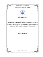 Nghiên cứu các nhân tố ảnh hưởng đến sự hài lòng của người dân đối với dịch vụ tư pháp tại phường hòa khánh bắc, quận liên chiểu, thành phố đà nẵng  