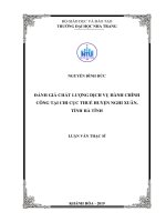 Đánh giá chất lượng dịch vụ hành chính công tại chi cục thuế huyện nghi xuân, tỉnh hà tĩnh  