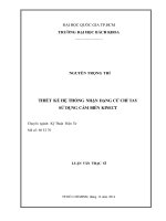 Thiết kế hệ thống nhận dạng cử chỉ tay sử dụng cảm biến kinect  