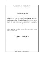 Nghiên cứu ứng dụng phế thải tro xỉ nhà máy nhiệt điện vĩnh tân để làm đường btxm nông thôn tỉnh bình thuận bằng phương pháp đầm lăn  