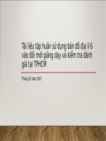 Tài liệu tập huấn sử dụng bản đồ địa lí 6 vào đổi mới giảng dạy và kiểm tra đánh giá tại TPHCM