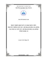 Phát triển đội ngũ cán bộ nhân viên truyền thông dân số   kế hoạch hóa gia đình tại chi cục dân số   kế hoạch hóa gia đình tỉnh nghệ an  