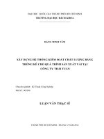 Xây dựng hệ thống kiểm soát chất lượng bằng thông kê cho quá trình sản xuất vải tại công ty thái tuấn  