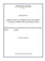 Nghiên cứu đề xuất mô hình tổ chức hoạt động cho trung tâm điều khiển giao thông thành phố hồ chí minh 