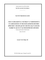 Chất lượng dịch vụ cảm nhận và ý định hành vi của khách hàng về nhà hàng kinh doanh theo hình thức nhượng quyền thương mại và doanh nghiệp tự quản lý tại thành phố hồ chí minh  