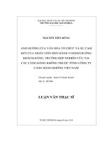 Ảnh hưởng của văn hóa tổ chức và sự cam kết của nhân viên đến hành vi định hướng khách hàng  trường hợp nghiên cứu tại các cảng hàng không thuộc tổng công ty cảng hàng không việt nam  