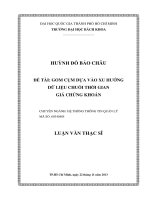 Gom cụm dựa vào xu hướng dữ liệu chuỗi thời gian giá chứng khoán  