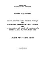 Nghiên cứu tác động, ứng phó và phục hồi sinh kế của hộ khai thác thuỷ sản ven biển bị ảnh hưởng bởi sự cố môi trường biển formosa 2016 tại thừa thiên huế 