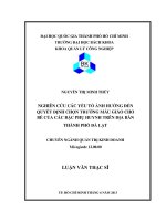 Nghiên cứu các yếu tố ảnh hưởng đến quyết định chọn trường mẫu giáo cho bé của các bậc phụ huynh trên địa bàn thành phố đà lạt  