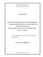 Ứng dụng mô hình ahp (analytic hierarchy process) trong việc lựa chọn biện pháp thi công tầng hầm  trường hợp áp dụng dự án sunrise city, q  7, tp  hồ chí minh  