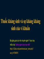 THUỐC KHÁNG SINH và sự KHÁNG KHÁNG SINH ppt _ VI SINH