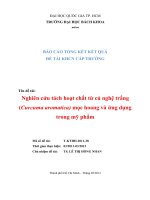 Nghiên cứu tách hoạt chất từ củ nghệ trắng (curcuma aromatica) mọc hoang và ứng dụng trong mỹ phẩm 