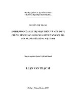 Ảnh hưởng của giá trị nhận thức và mức độ vị chủng đến sự sẵn lòng mua rượu vang nội địa của người tiêu dùng việt nam  
