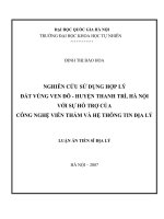Nghiên cứu sử dụng hợp lý đất vùng ven đô - huyện Thanh Trì, Hà Nội với sự hỗ trợ của công nghệ viễn thám và hệ thông tin địa lý
