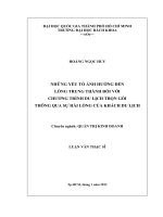 Những yếu tố ảnh hưởng đến lòng trung thành đối với chương trình du lịch trọn gói thông qua sự hài lòng của khách du lịch  