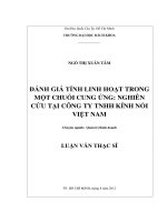 Đánh giá tính linh hoạt trong một chuỗi cung ứng nghiên cứu tại công ty tnhh kính nổi việt nam  