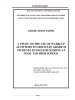 A STUDY ON THE USE OF WARM UP ACTIVITIES TO MOTIVATE GRADE 10 STUDENTS IN ENGLISH LESSONS AT NGOC TAO HIGH SCHOOL