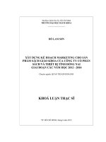 Xây dựng kế hoạch marketing cho sản phẩm sách giáo khoa của công ty cổ phần sách và thiết bị tỉnh đồng nai, giai đoạn các năm học 2012 2014  