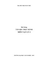 Tài liệu thực hành môn vật lý 2