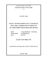 Mạng cảm nhận không dây và đánh giá bằng thực nghiệm một số thông số qua điều khiển thâm nhập môi trường