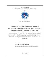 A study on the application of blended learning to imrove students ielts speaking skills at an english center in ha noi  