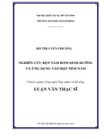 Nghiên cứu bột nấm rơm dinh dưỡng và ứng dụng vào bột nêm nấm  