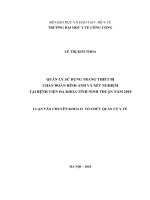 Quản lý và sử dụng trang thiết bị chẩn đoán hình ảnh và xét nghiệm tại bệnh viện đa khoa tỉnh ninh thuận năm 2018 
