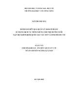 Đánh giá kết quả quản lý khách hàng sử dụng dịch vụ tiêm chủng cho trẻ em dưới 5 tuổi tại viện kiểm định quốc gia vắcxin và sinh phẩm y tế 