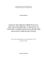 Đánh giá thực hiện quy trình về quản lý điều trị người nhiễm HIV và một số yếu tố ảnh hưởng tại phòng khám ngoại trú HIVAIDS quận nam từ liêm, hà nội năm 2019 