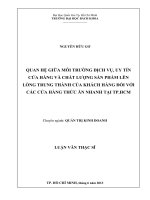 Quan hệ giữa môi trường dịch vụ, uy tín cửa hàng và chất lượng sản phẩm lên lòng trung thành của khách hàng đối với các cửa hàng thức ăn nhanh tại tp  hồ chí minh  