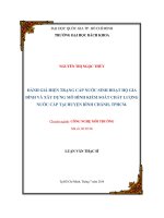 Đánh giá hiện trạng cấp nước sinh hoạt hộ gia đình và xây dựng mô hình kiểm soát chất lượng nước cấp tại huyện bình chánh, tp  hcm  