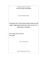Ứng dụng gis và viễn thám trong đánh giá xói mòn và biến động thảm thực phủ tại lưu vực hồ đankia, lâm đồng  