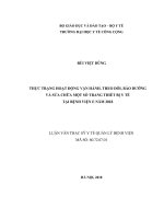 Thực trạng vận hành, theo dõi, bảo dưỡng và sửa chữa một số trang thiết bị y tế tại bệnh viện e năm 2018 
