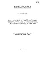 Thực trạng và một số yếu tố ảnh hưởng đến thu hút và duy trì bác sĩ tại bệnh viện đa khoa trung tâm tiền giang giai đoạn 2016   2018 