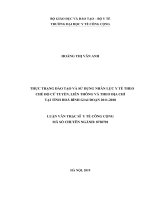 Thực trạng đào tạo và sử dụng nhân lực y tế theo chế độ cử tuyển, liên thông và theo địa chỉ tại tỉnh hòa bình giai đoạn 2011 2018 