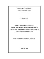Nâng cao trình độ lý luận chính trị cho đội ngũ cán bộ chủ chốt cấp cơ sở thị xã kiến tường, tỉnh long an trong giai đoạn hiện nay  