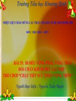 THÁNG 1: THỂ DỤC - ĐI ĐỀU VÒNG PHẢI, VÒNG TRÁIĐỔI CHÂN KHI ĐI ĐỀU SAI NHỊPTRÒ CHƠI “CHẠY TIẾP SỨC THEO VÒNG TRÒN”