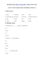 Tải Bài tập tiếng Anh 7 Unit 5 Vietnamese food and drink - Tiếng Anh lớp 7 Unit 5 Vietnamese food and drink| Bài tập Unit 5 lớp 7 có đáp án