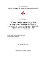 Các yếu tố tài chính ảnh hưởng đến hiệu quả hoạt động của các ngân hàng thương mại cổ phần tại việt nam giai đoạn 2011   2017    