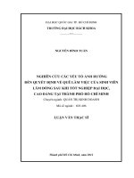 Nghiên cứu các yếu tố ảnh hưởng đến quyết định về quê làm việc của sinh viên lâm đồng sau khi tốt nghiệp đại học, cao đẳng tại tp  hồ chí minh  