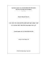 Các yếu tố ảnh hưởng đến kết quả học tập của sinh viên trƣờng đại học đà lạt  