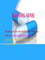 KHÁNG SINH ppt _ DƯỢC LÝ (điều dưỡng, hộ sinh)
