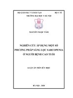 Nghiên cứu áp dụng một số phương pháp sàng lọc Sarcopenia ở người bệnh cao tuổi (FULL TEXT)