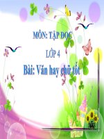 Lớp 4 Tập đọc: Văn hay chữ tốt