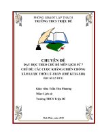 DẠY HỌC THEO CHỦ ĐỀ MÔN LỊCH SỬ 7 CHỦ ĐỀ: CÁC CUỘC KHÁNG CHIẾN CHỐNG XÂM LƯỢC THỜI LÝ-TRẦN (THẾ KỈ XI-XIII)