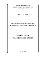 Luận án tiến sĩ các yếu tố ảnh hưởng đến quyết định đi du lịch nước ngoài của người việt nam