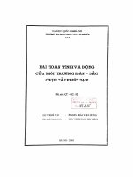 Bài toán tĩnh và động của môi trường đàn - dẻo chịu tải phức tạp